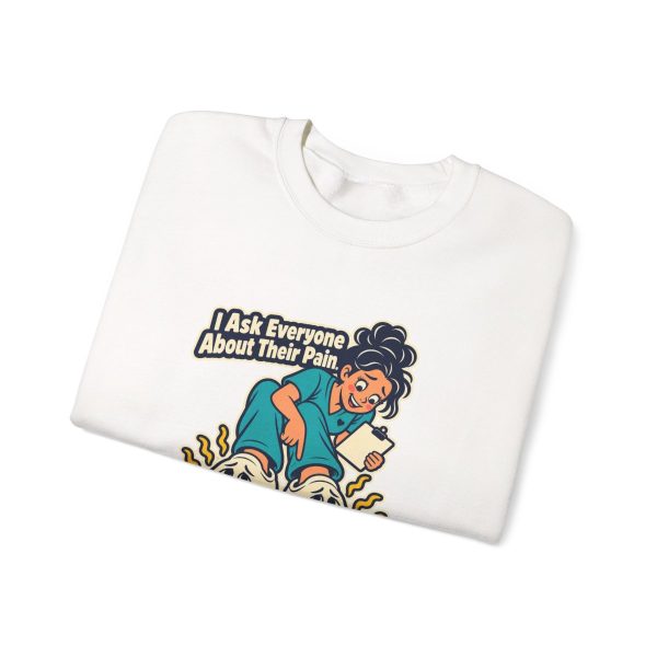 i-ask-everyone-about-their-pain-nobody-asks-about-my-feet-nu-3 White crewneck sweatshirt printed with "I Ask Everyone About Their Pain. Nobody Asks About My Feet.", folded view