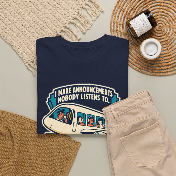 i-make-announcements-nobody-listens-to-a-pilot-t-shirt-4 Navy T-shirt printed with "I Make Announcements Nobody Listens To. Then I Land the Plane Anyway.", styled flat lay