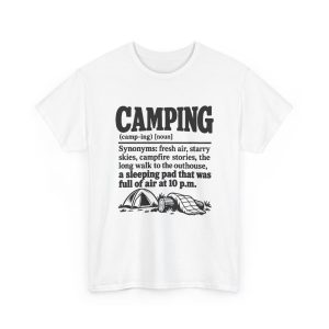 retro-camping-tee-for-2-a-m-when-the-pad-was-full-of-air-at--1 White T-shirt printed with a black vintage CAMPING dictionary entry ending "a sleeping pad that was full of air at 10 p.m."