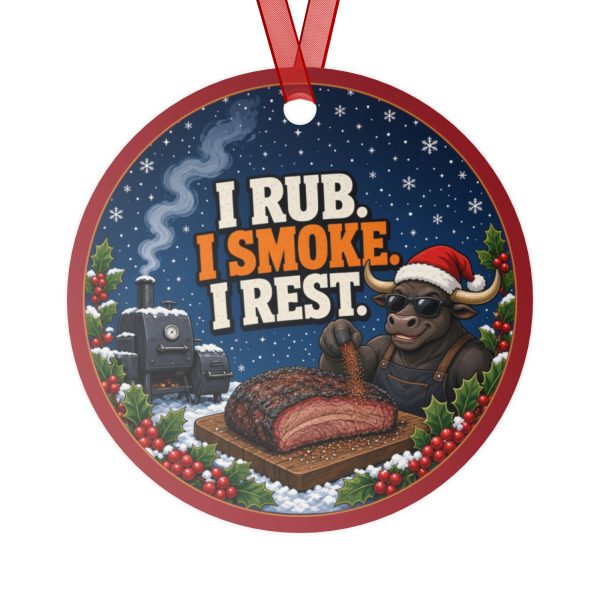 I RUB. I SMOKE. I REST. round metal Christmas ornament