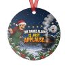 smoke-alarm-round-christmas-ornament-v2-front THE SMOKE ALARM IS JUST APPLAUSE. round metal Christmas ornament