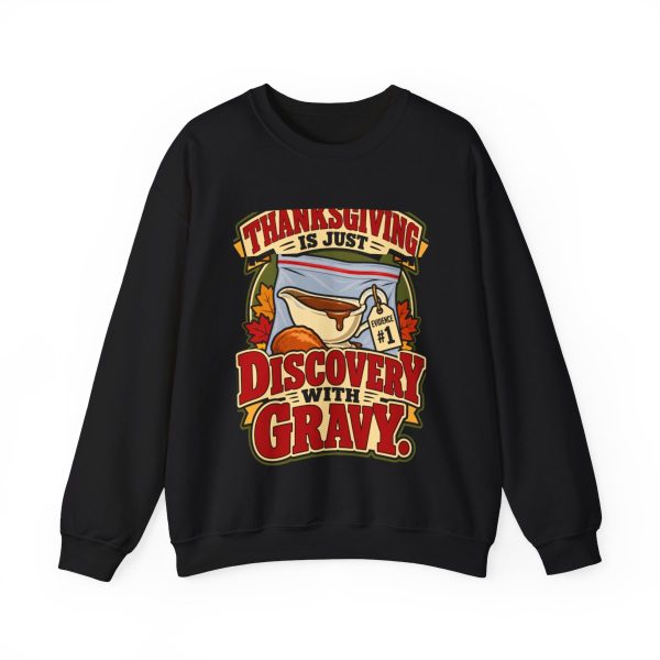 Black flat vector crewneck sweatshirt with the lawyer joke: Thanksgiving is just discovery with gravy.