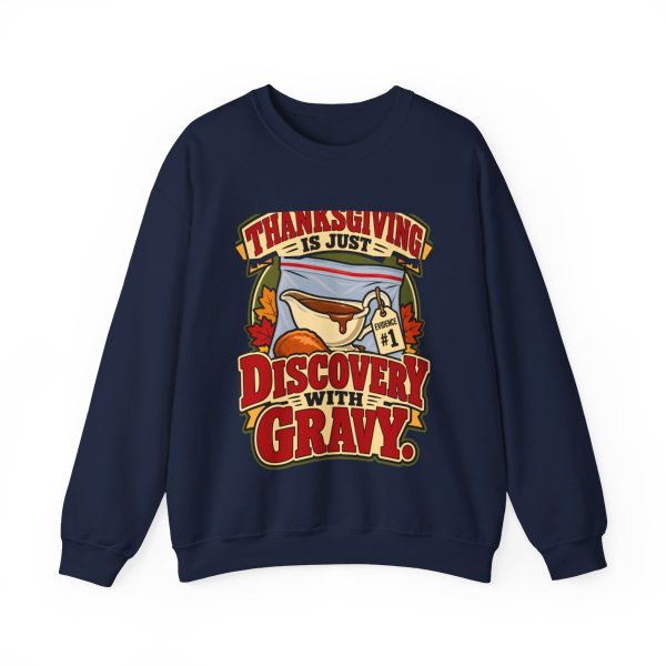Navy flat vector crewneck sweatshirt with the lawyer joke: Thanksgiving is just discovery with gravy.