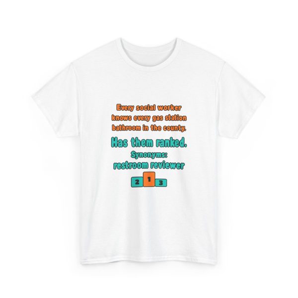 White flat vector T-shirt with the social work gas station bathroom ranking joke
