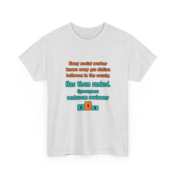 Ash flat vector T-shirt with the social work gas station bathroom ranking joke