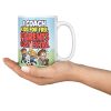 I COACH KIDS FOR FREE. PARENTS COST EXTRA. 15oz coach mug, held in an open hand 15 oz white ceramic youth coach mug printed with "I COACH KIDS FOR FREE. PARENTS COST EXTRA.", held in an open hand
